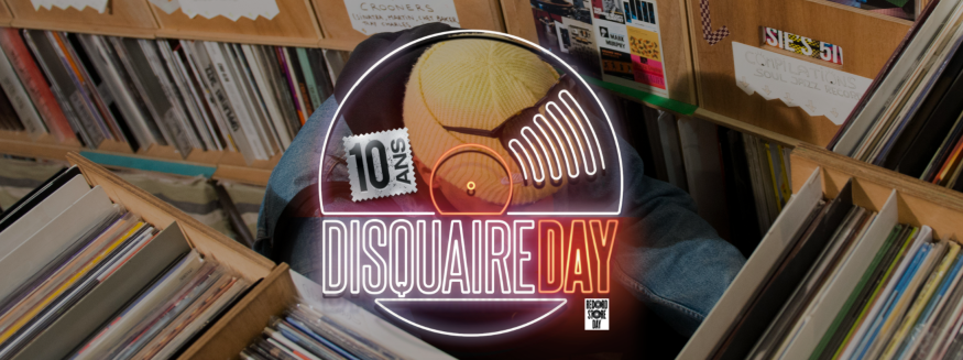 Disquaire Day : Rendez-vous le 18 avril pour la prochaine édition !
