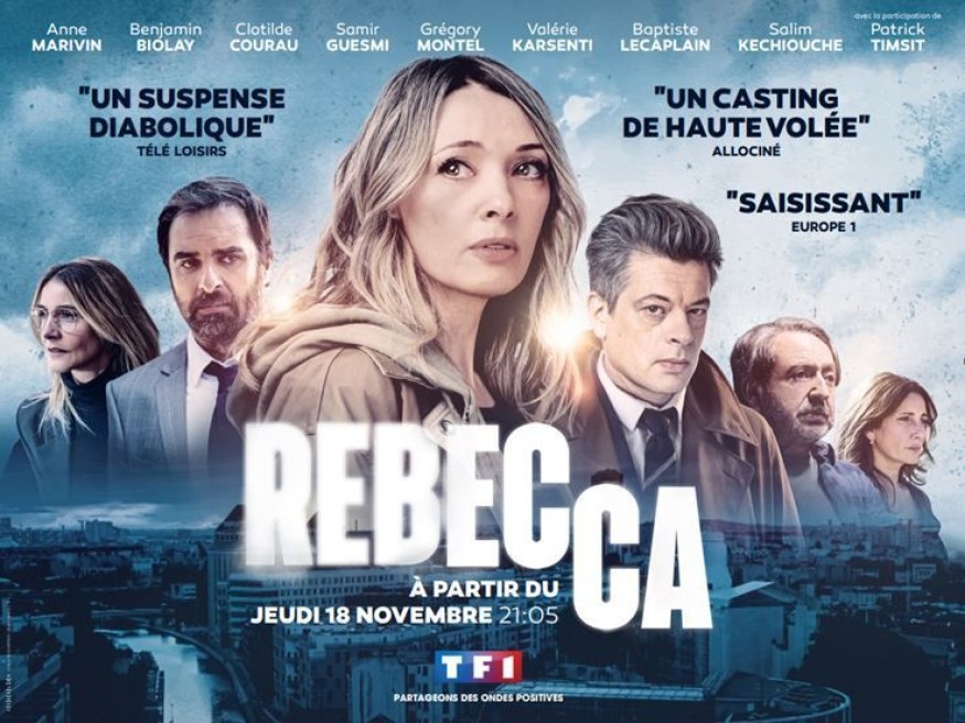 "REBECCA" avec Anne Marivin et Benjamin Biolay à partir du jeudi 18 novembre à 21h05