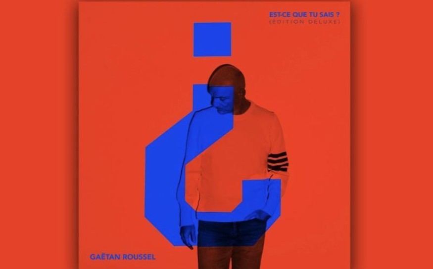 Gaëtan Roussel: découvrez la réédition de son album « Est-ce que tu sais ?»