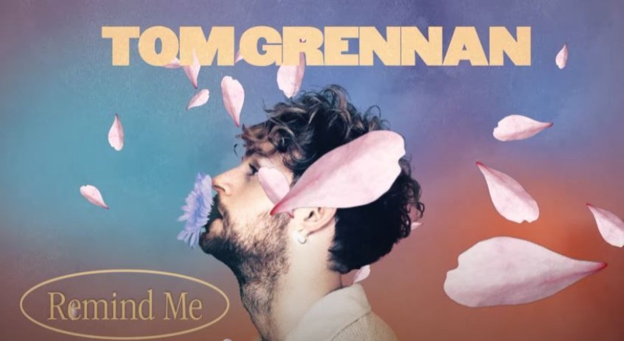 Tom Grennan: découvrez son nouveau single « Remind Me »