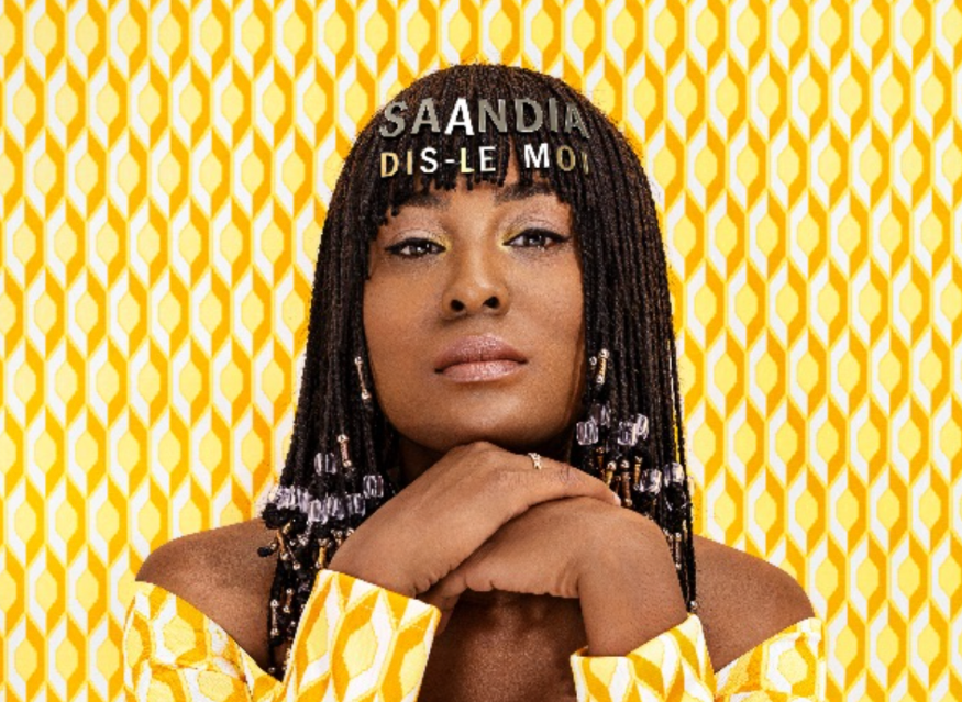 Saandia: découvrez son premier single « Dis-le moi» !
