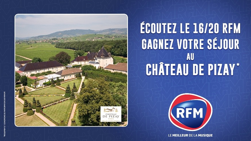 Medley RFM : Gagnez votre séjour au Château De Pizay