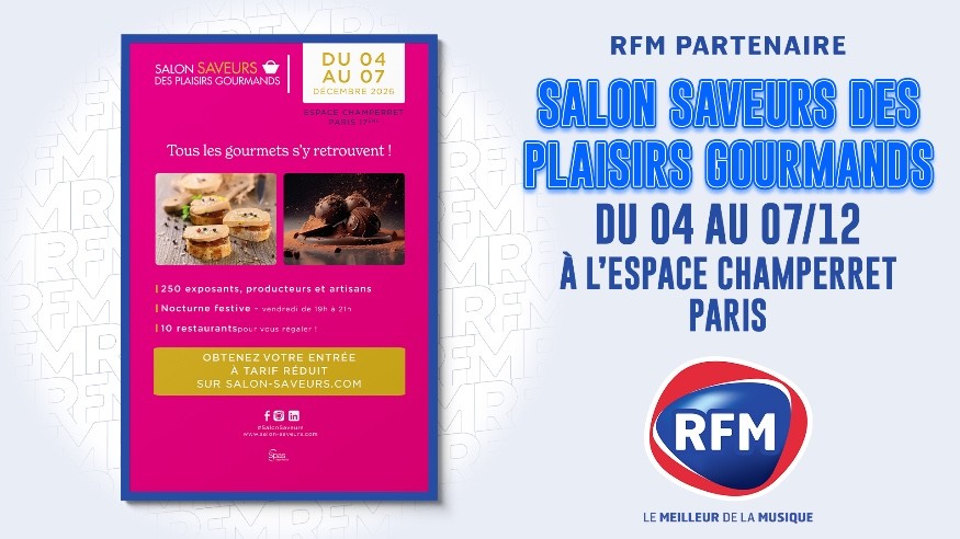 RFM partenaire du Salon Saveurs des Plaisirs Gourmands