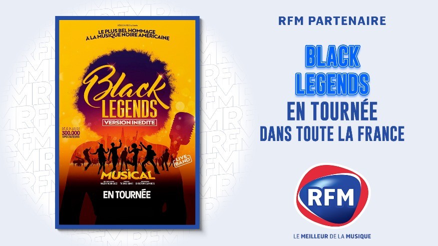Black Legends : en tournée dans toute la France avec RFM