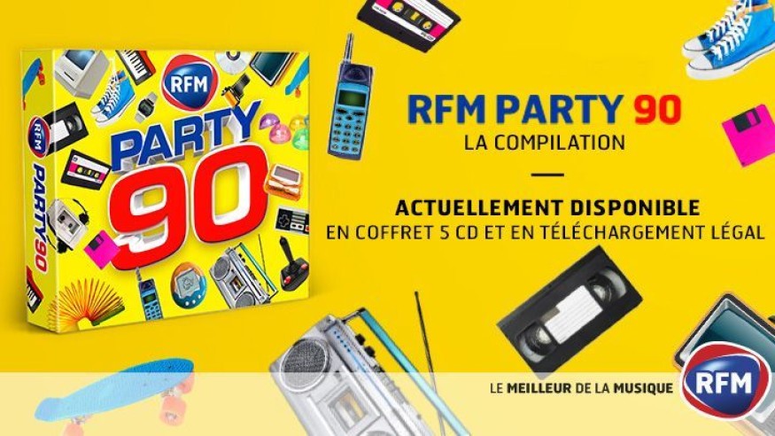 Découvrez «RFM Party 90 - La compilation officielle»