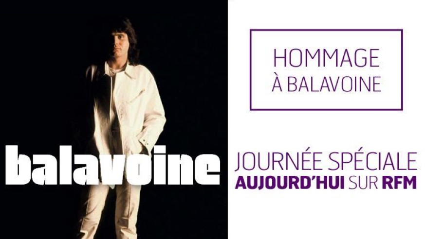 Aujourd'hui, RFM rend hommage à Daniel Balavoine