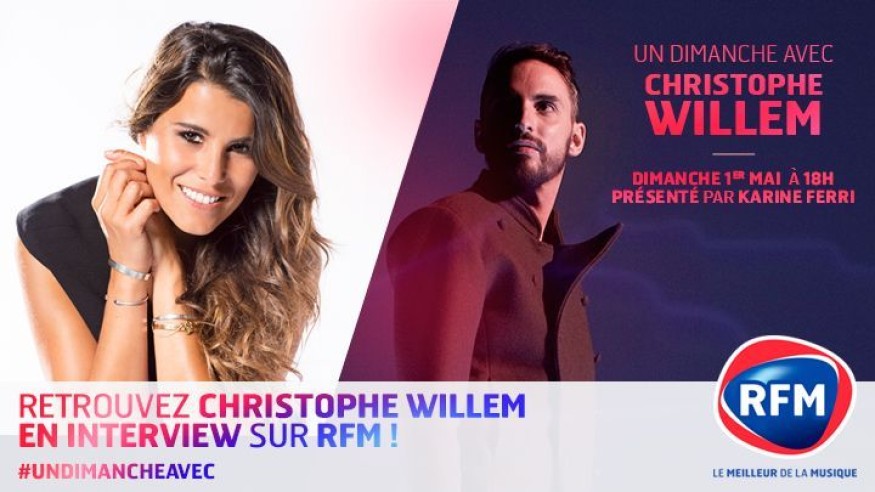 Dimanche, Christophe Willem invité de Karine Ferri