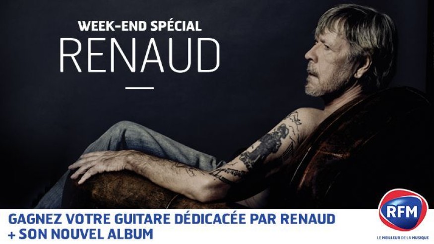 Week-end spécial Renaud, gagnez son nouvel album et une guitare dédicacée !
