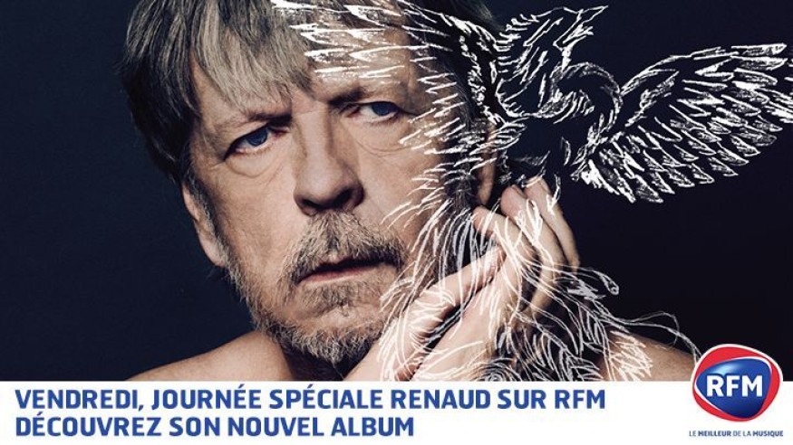 Aujourd'hui, RFM vous fait découvrir le nouvel album de Renaud