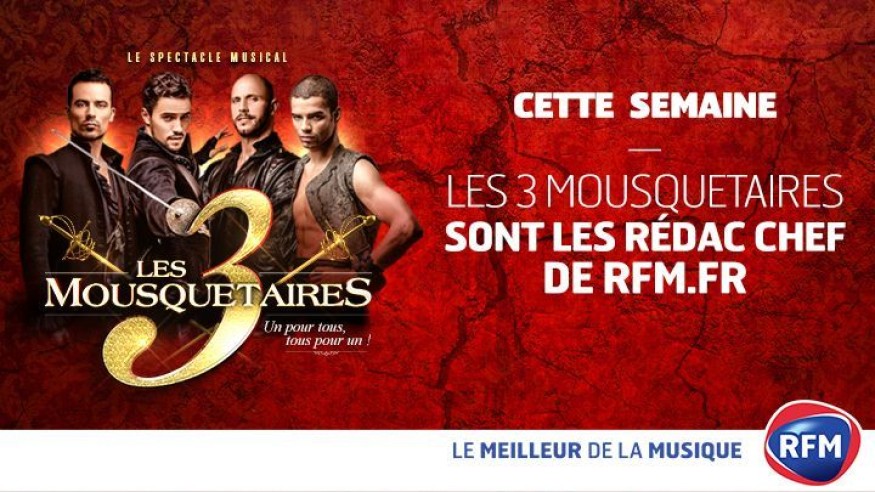 cette semaine, Les 3 Mousquetaires prennent les commandes de RFM.fr