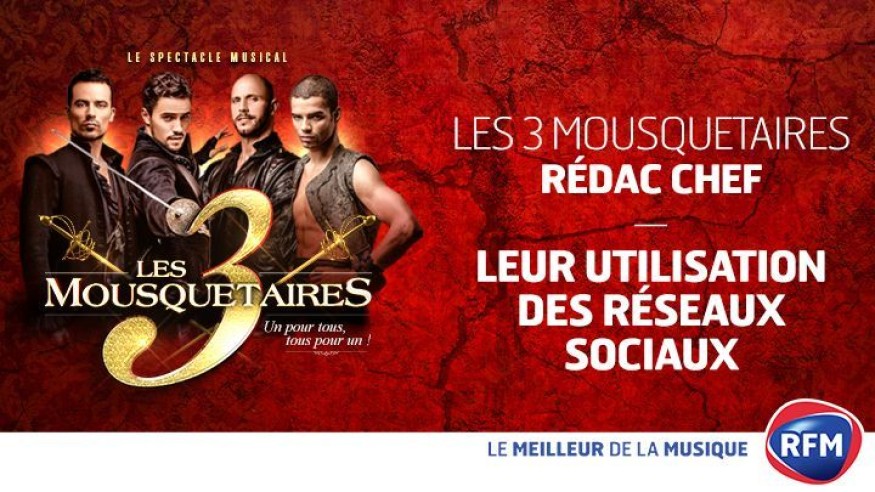 Les 3 Mousquetaires sont les Rédac'Chef de RFM.fr : Les Réseaux Sociaux (4/5)