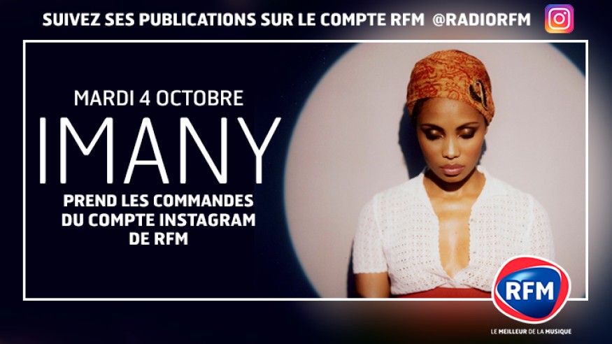 Imany prend les commandes du compte Instagram de RFM