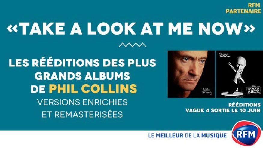 Phil Collins : Les rééditions de «But Seriously» et «The Essential Going Back» disponibles avec RFM