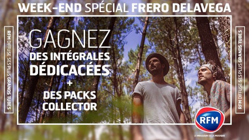 Ce weekend, les Frero Delavega sont  à l’honneur sur RFM