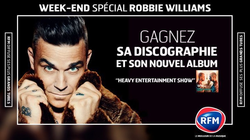 Ce weekend, Robbie Williams est à l’honneur sur RFM