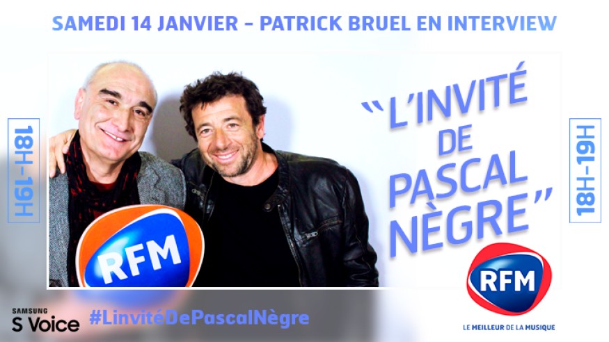 Samedi 14 janvier, Patrick Bruel est l’invité de Pascal Nègre