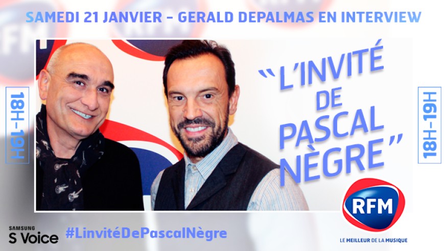 Samedi 21 janvier, Gérald De Palmas est l’invité de Pascal Nègre