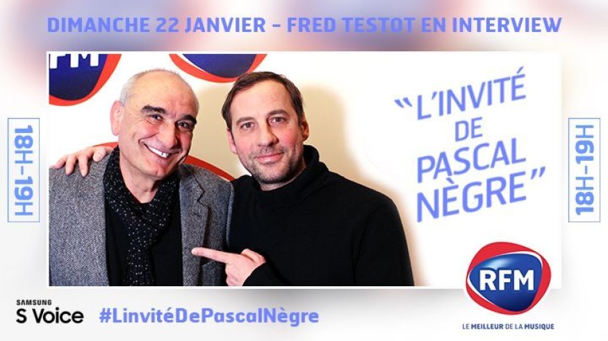 Dimanche 22 janvier, Fred Testot est l’invité de Pascal Nègre