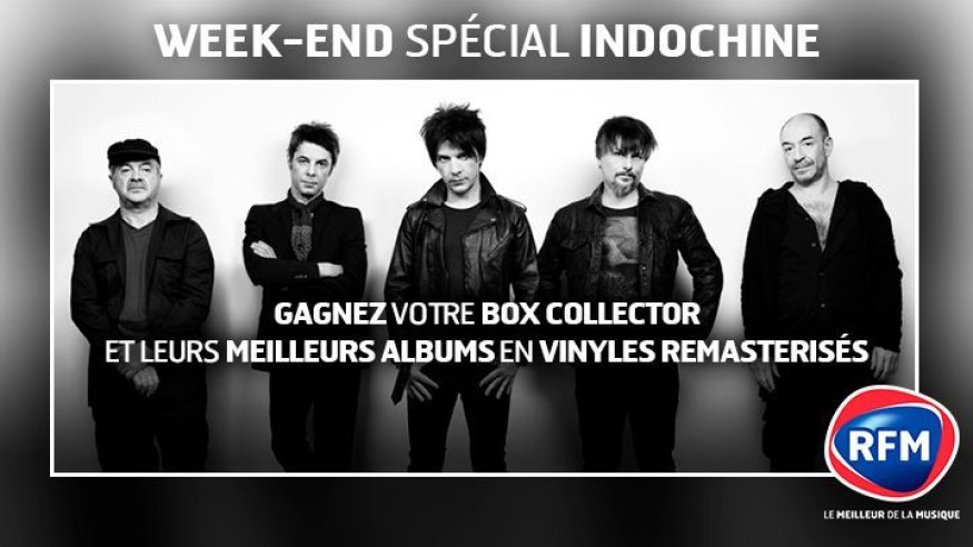 Weekend Spécial Indochine sur RFM : Gagnez une box collector et des vinyles remasterisés !