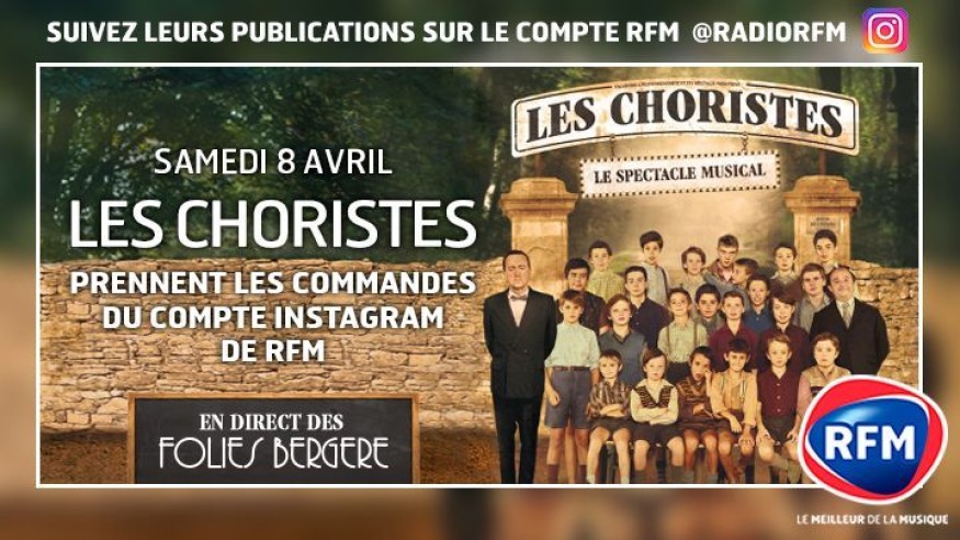 Les Choristes prennent les commandes du compte Instagram de RFM !