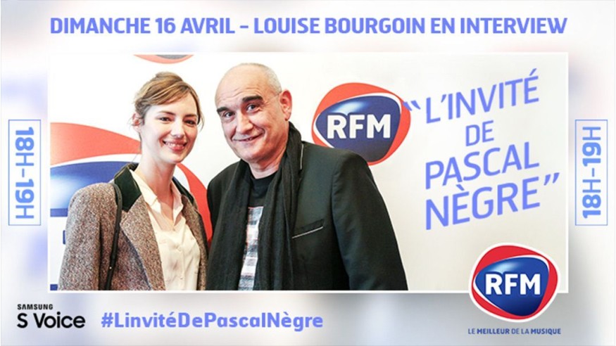 Dimanche 16 avril, Louise Bourgoin est l’invitée de Pascal Nègre