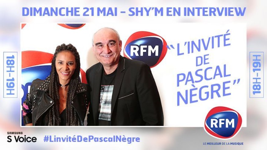 Dimanche 21 mai, Shy’m est l'invitée de Pascal Nègre !