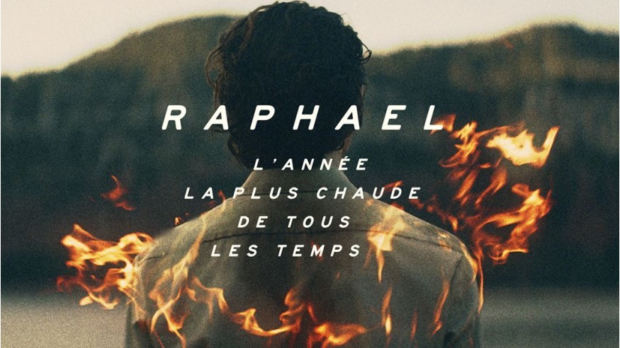 Raphael : découvrez son nouveau single «L’année la plus chaude de tous les temps»