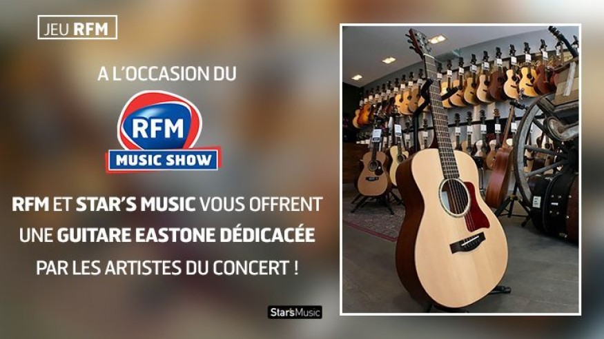 RFM Music Show : gagnez votre guitare dédicacée par les artistes !