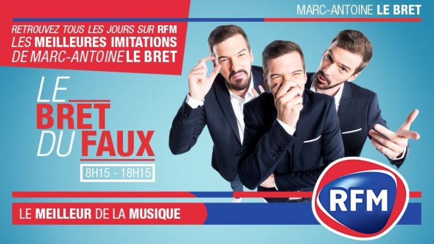 Le Bret du Faux : Retrouvez Marc-Antoine Le Bret du lundi au vendredi, à 8h15, sur RFM !
