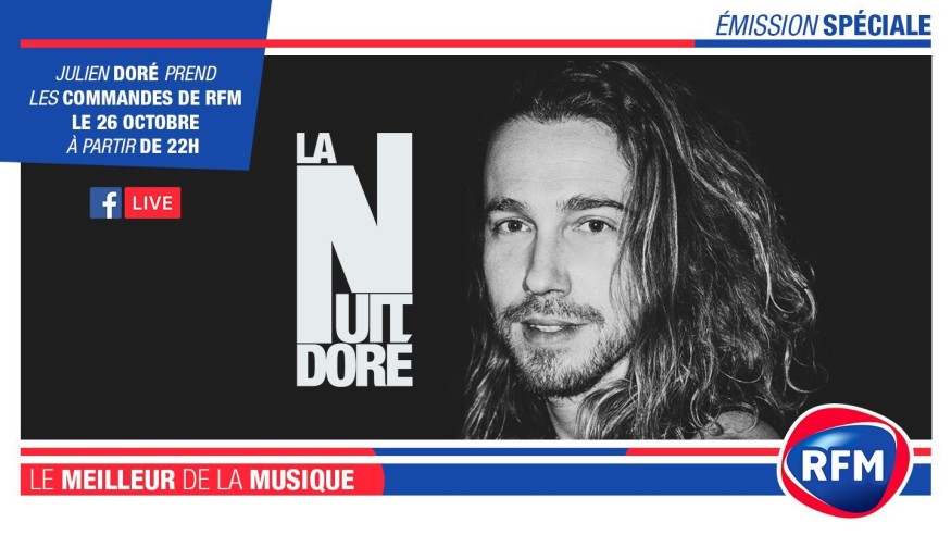 La Nuit Doré : Julien Doré prend les commandes de RFM le 26 octobre !