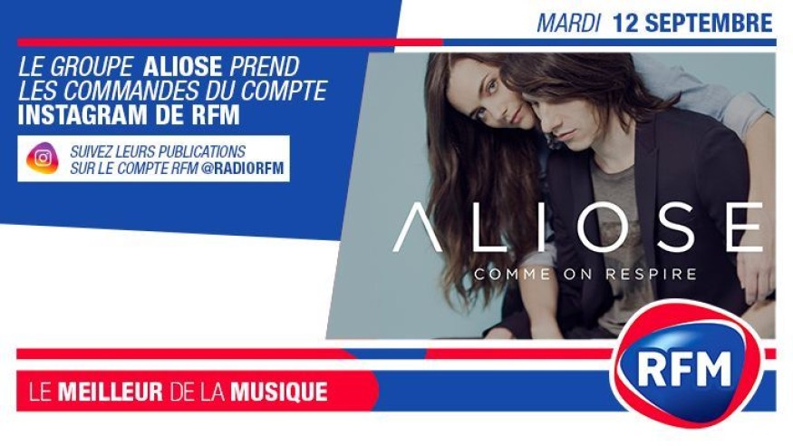 Mardi 12 septembre : Le groupe Aliose prend les commandes du compte Instagram de RFM