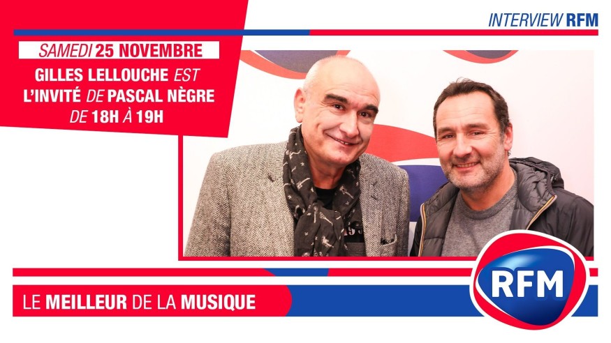 Samedi 25 novembre : Gilles Lellouche est l'invité de Pascal Nègre