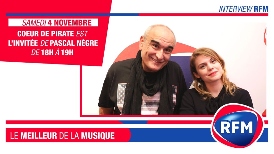 Samedi 4 novembre : Coeur de Pirate est l’invitée de Pascal Nègre