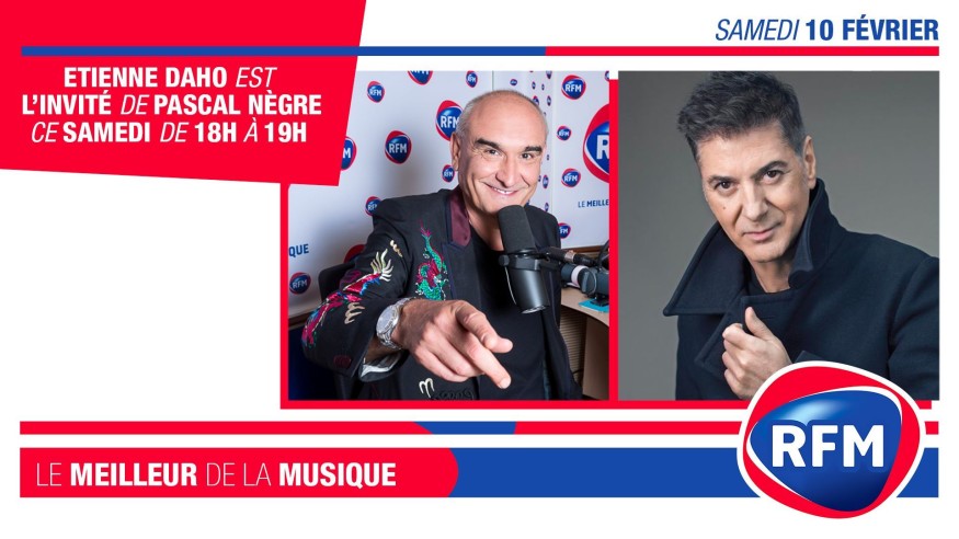 Samedi 10 février : Etienne Daho est l'invité de Pascal Nègre