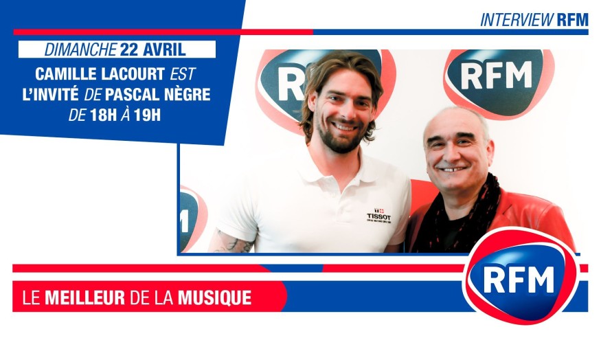 Dimanche 22 avril, Camille Lacourt est l’invité de Pascal Nègre