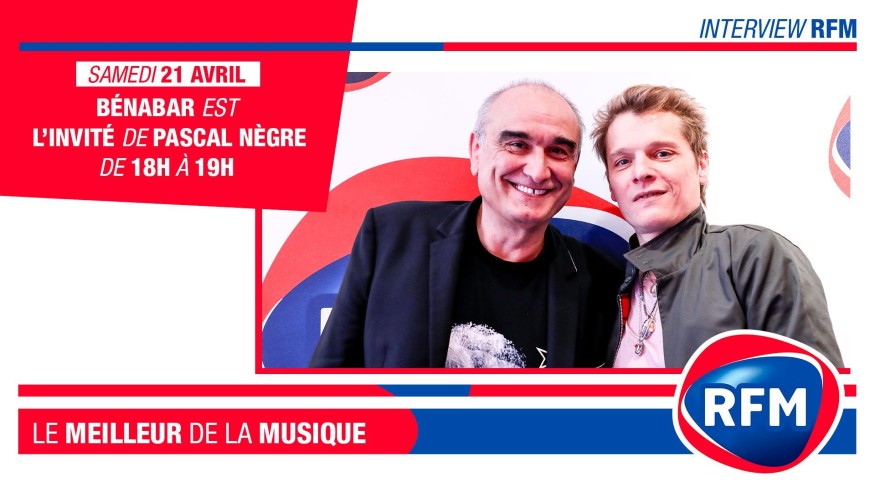 Samedi 21 avril, Bénabar est l’invité de Pascal Nègre