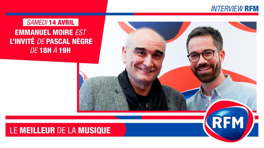 Samedi 14 avril, Emmanuel Moire est l’invité de Pascal Nègre