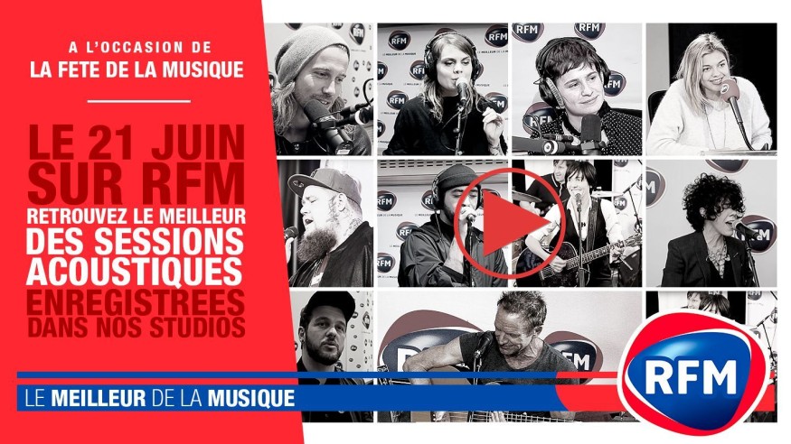 Jeudi 21 juin : RFM célèbre la Fête de la Musique !