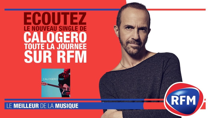 Lundi 4 juin : écoutez «1987» , le nouveau single de Calogero,  toute la journée sur RFM !