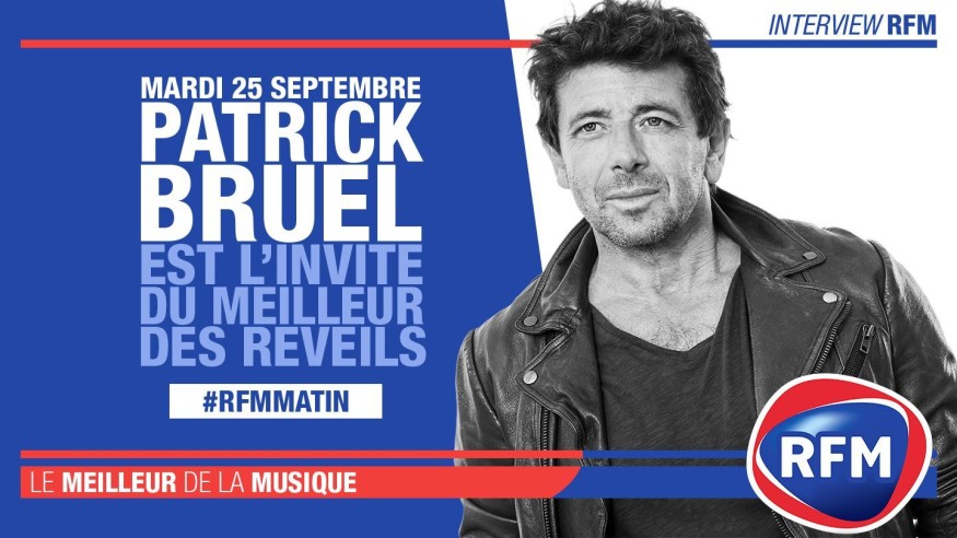 Mardi 25 septembre : Patrick Bruel est l'invité du Meilleur des Réveils !