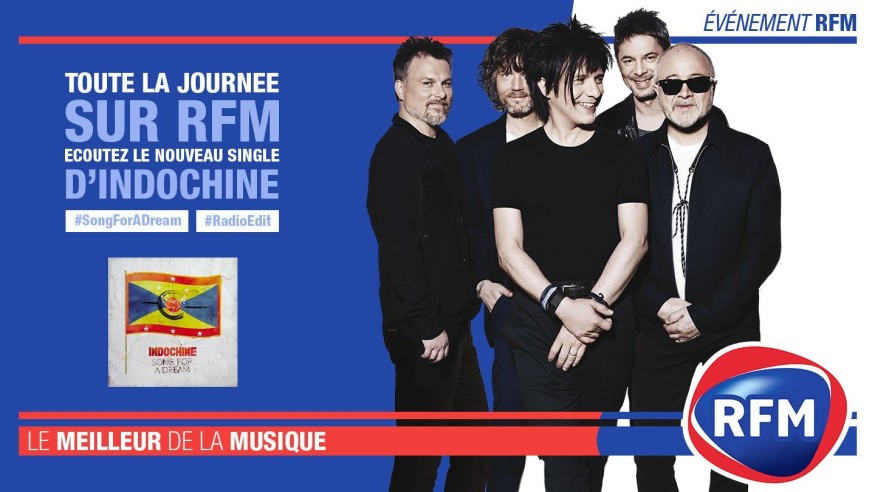 Jeudi 13 septembre : écoutez le nouveau single d'Indochine toute la journée sur RFM