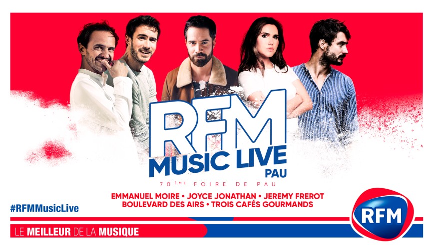 Vendredi 14 septembre : RFM Music Live à Pau