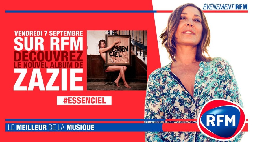 Vendredi 7 septembre : Découvrez le nouvel album de Zazie  sur RFM !
