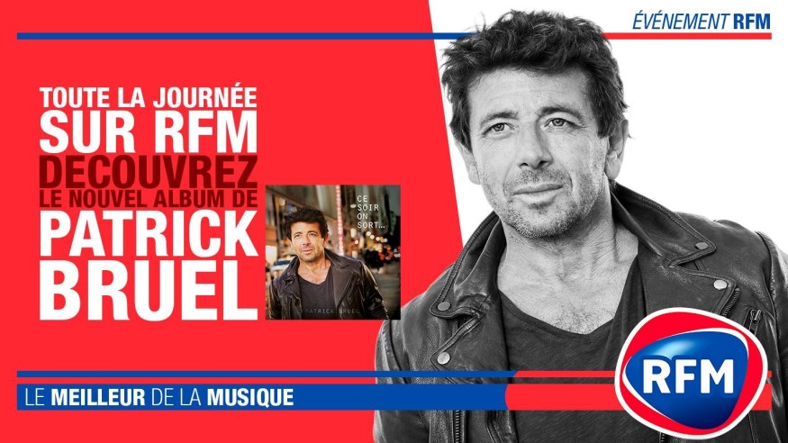 Vendredi 2 novembre : découvrez le nouvel album de Patrick Bruel sur RFM