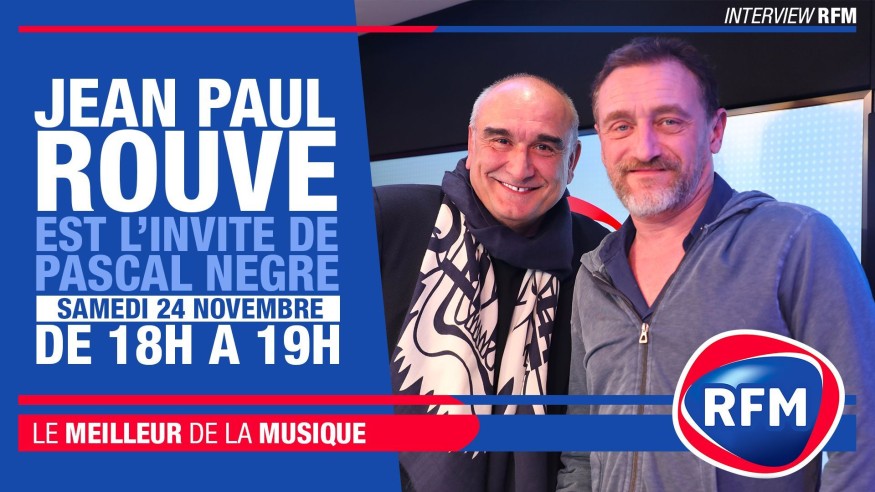 Samedi 24 novembre : Jean-Paul Rouve est l’invité de Pascal Nègre
