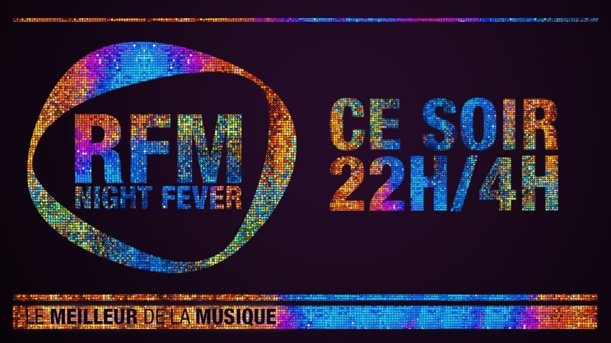 Lundi 31 décembre retrouvez le RFM Night Fever spéciale Saint-Sylvestre!