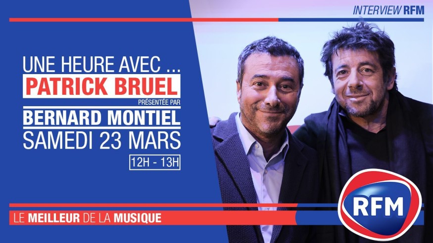Samedi 23 mars : Patrick Bruel est l’invité de Bernard Montiel