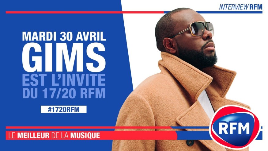 Mardi 30 avril : Gims est l’invité du 17/20 RFM