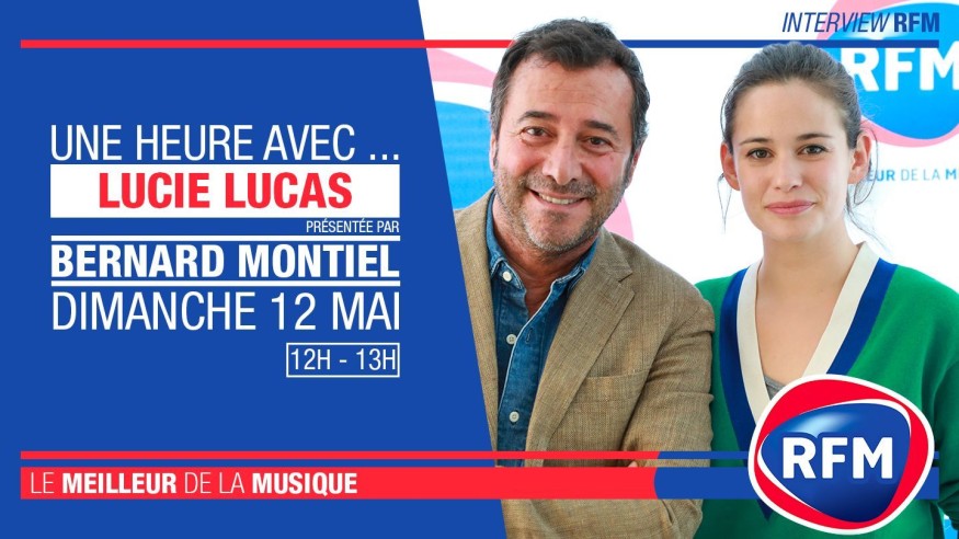 Dimanche 12 mai : Lucie Lucas est l’invitée de Bernard Montiel