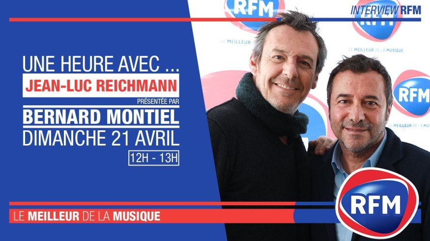 Dimanche 21 avril : Jean-Luc Reichman est l'invité de Bernard Montiel